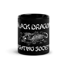 Load image into Gallery viewer, Black Dragon Fighting Society Black Glossy Mug