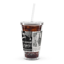 Load image into Gallery viewer, Black Dragon Fighting Society Count Dante Deadliest man Alive is a Hair Dresser artical plastic tumbler