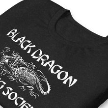 Load image into Gallery viewer, Black Dragon Fighting Society Kumite with arm patches Unisex t-shirt in Choice of colors.
