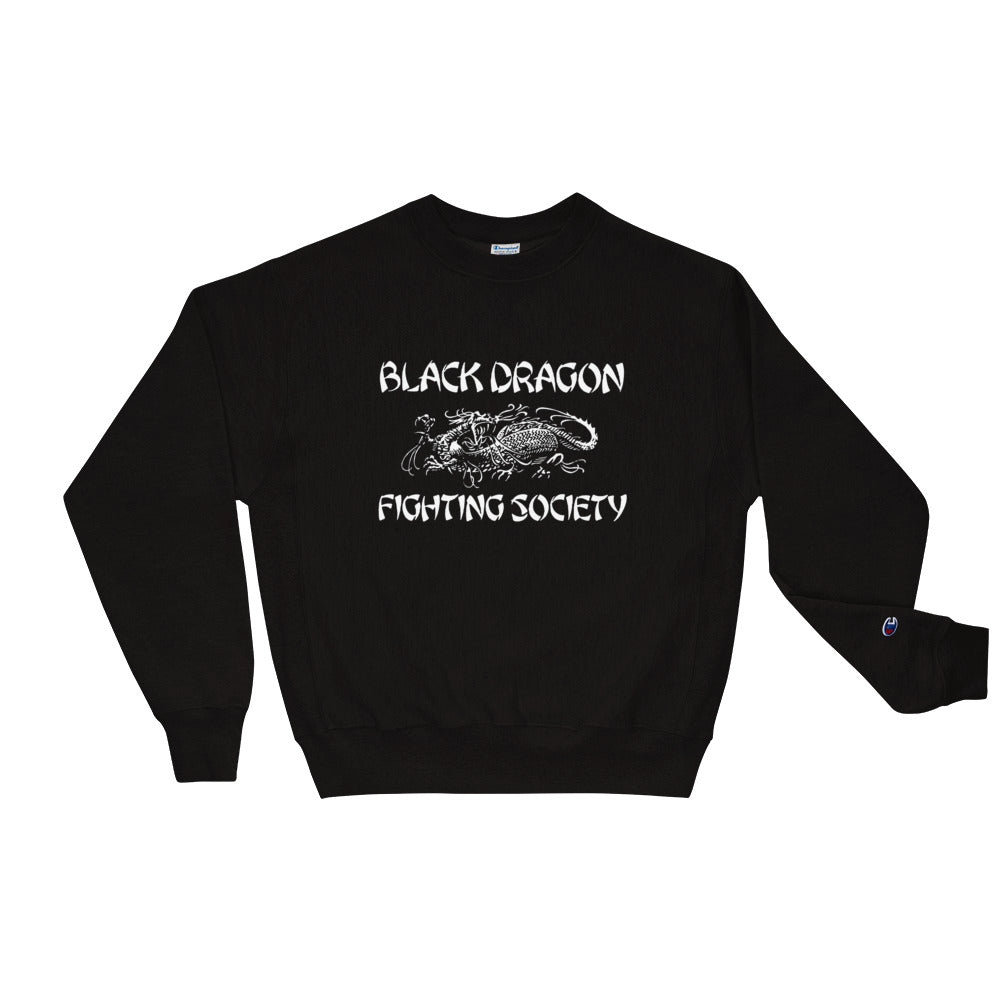 Black Dragon Fighting Society Champion Sweatshirt