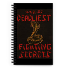 Load image into Gallery viewer, Worlds Deadliest Fighting Secrets, Count Dante, Black Dragon Fighting Society ,Spiral notebook
